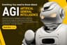 Artificial General Intelligence (AGI): Everything You Need to Know image - Smash Code