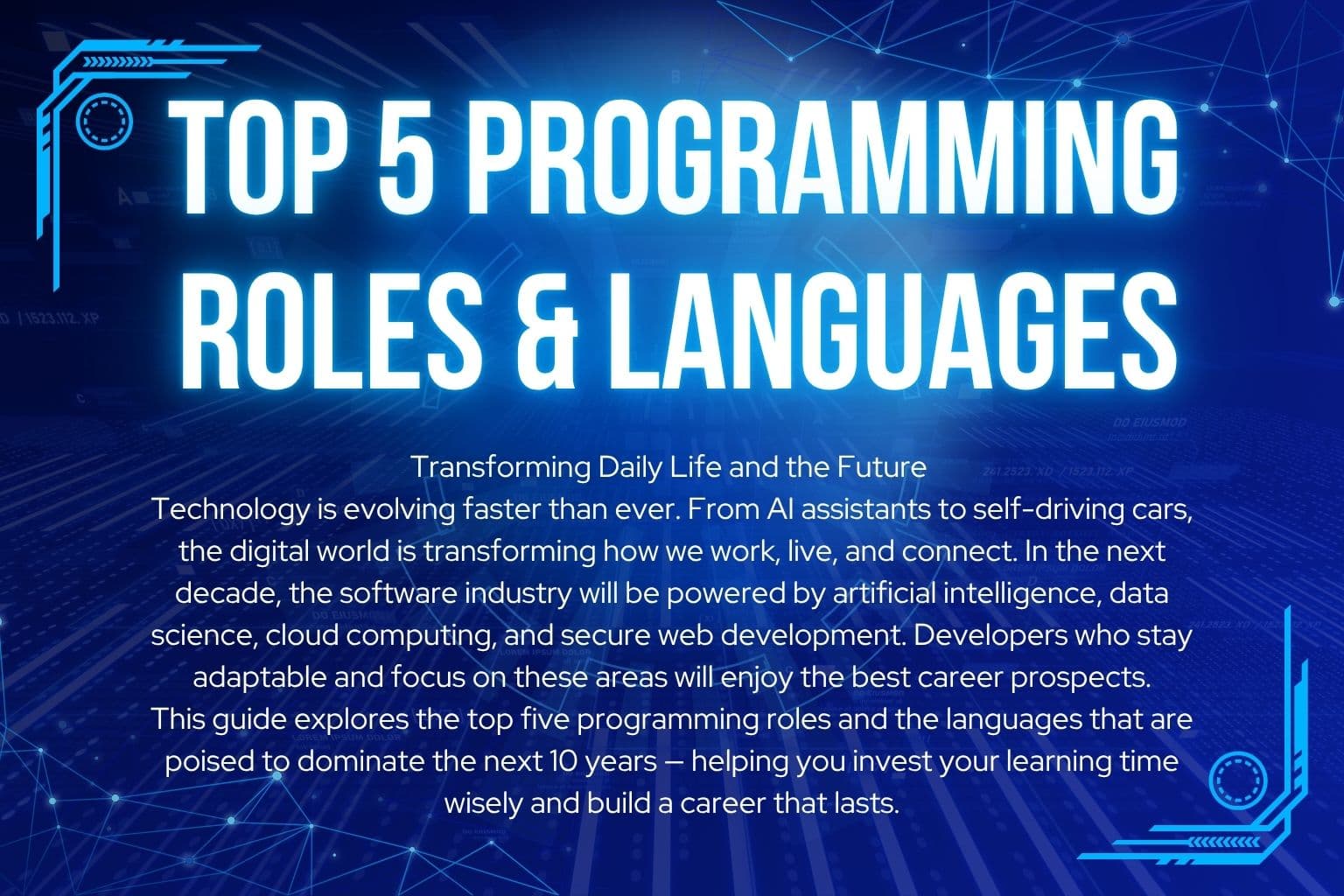 Top 5 Programming Roles & Languages That Will Dominate the Next 10 Years image - Smash Code